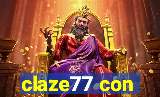 claze77 con